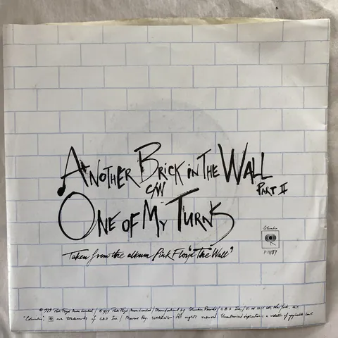 Pink Floyd — Another Brick in the Wall (Part II) / One of My Turns